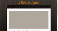 Desktop Screenshot of aplaceforspeech.com